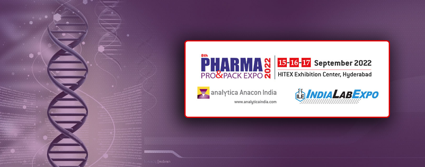 Pharma Pro & Pack, India Lab Expo, Analytica Anacon HEC Hospitality